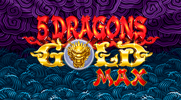 5 Dragons Gold Max